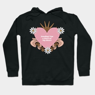 A Piece of My Heart Hoodie